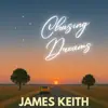 Chasing Dreams