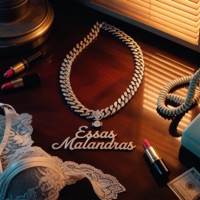 Essas Malandras - Single - CZT, Real Tmk & 18K Records