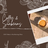 Coffee & Sunbeams: Chill Vibes in the Morning Glow - Laid Back Academy & Smooth Lounge Piano