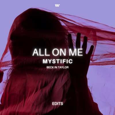 All On Me (Edits) - EP