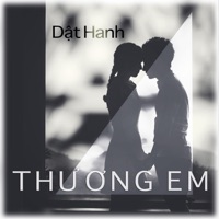 Thương Em - Single - Dật Hanh