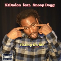 Hating On Me - Single - XtDadon