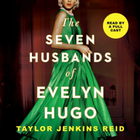 The Seven Husbands of Evelyn Hugo (Unabridged) - Taylor Jenkins Reid Cover Art