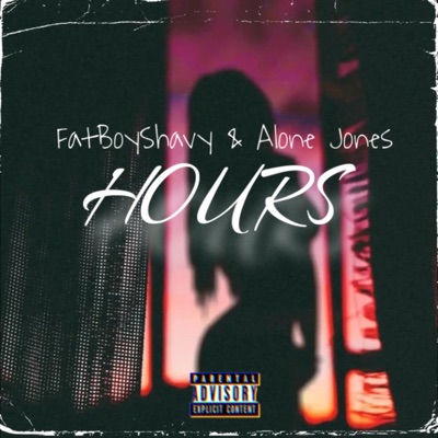 Hours (feat. Alone Jones) - Single