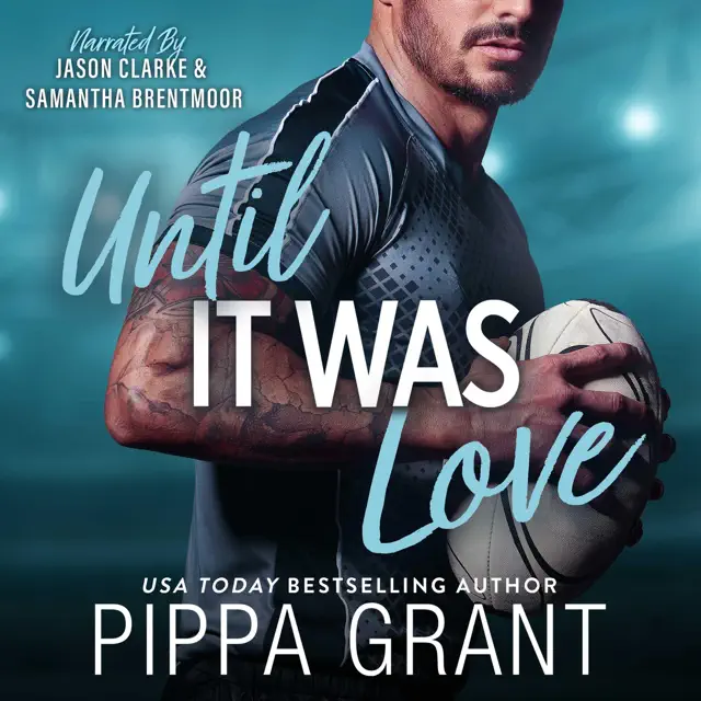 Until It Was Love (Unabridged)