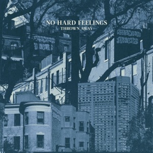 No Hard Feelings - EP