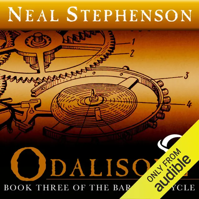Odalisque: Book Three of The Baroque Cycle (Unabridged)