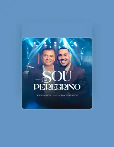 Wilson Silva E Alisson Santos: песни, клипы, биография, даты выступлений и многое другое.