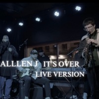 It's Over (Live Version) - Single - Allen J