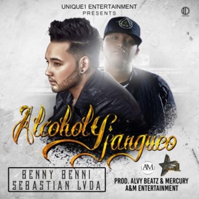 Alcohol y Jangueo (feat. Benny Benni) - Single