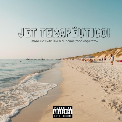 Jet terapêutico (feat. Mc Mateusinho DL & Belko) - Single