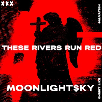 These Rivers Run Red - Single