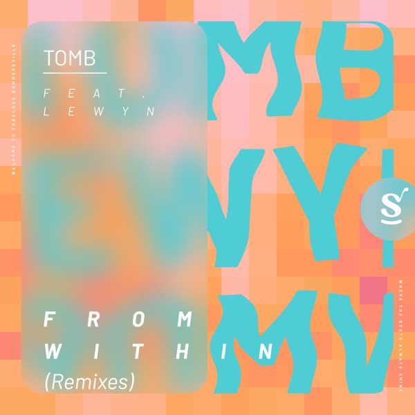 From Within (Remixes) [feat. Lewyn] - EP