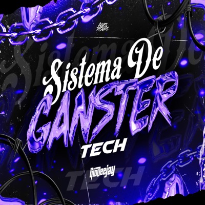 SISTEMA DE GANSTER (Tech) - Single