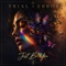 Rebel - Trial + Error lyrics