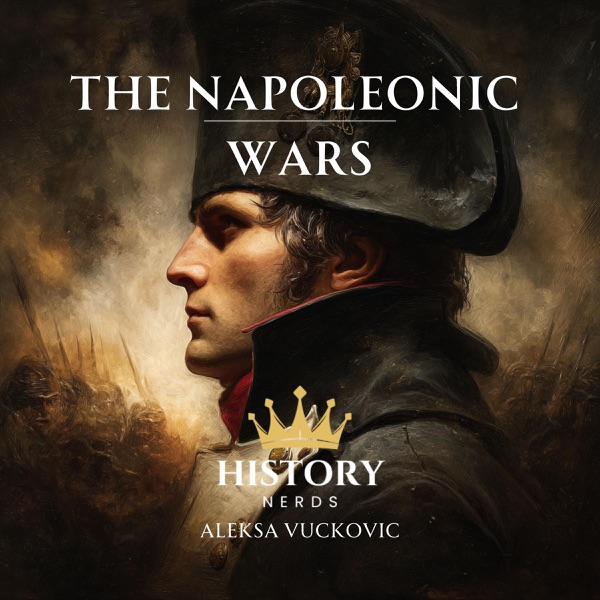 The Napoleonic Wars: One Shot at Glory (The Great Wars of the World) (Unabridged)