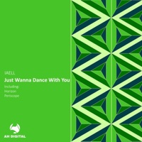 Just Wanna Dance With You - Single - IAELL