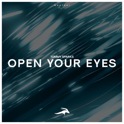 Open Your Eyes - Single