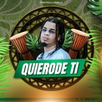 Quiero de Ti - Single - Moncholo La Vainilla