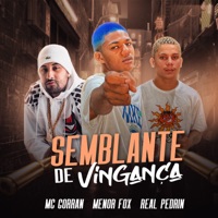 Semblante de Vingança - Single - Menor Fox, MC Gorran & RealPedrin