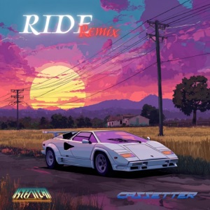 Ride (Cassetter Remix) - Single