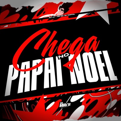 Chega no Papai Noel - Single