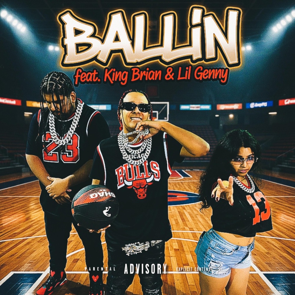 Обложка альбома «Ballin (feat. King Brian & Lil Genny) - Single» — Theofficialae