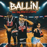 Ballin (feat. King Brian & Lil Genny) - Single - Theofficialae