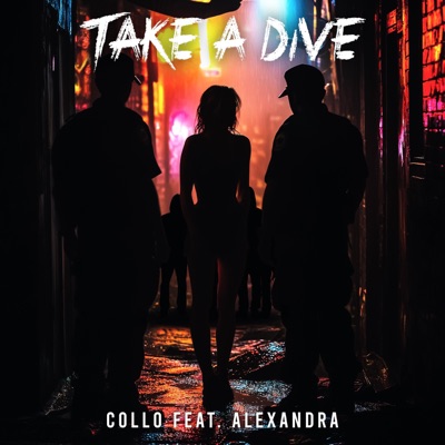 Take a Dive (feat. Alexandra) - Single
