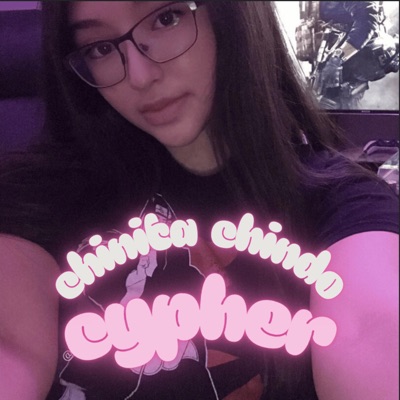 chinita/chindo cypher (feat. hxroshii, kid sora, KucingYoi, exutd, minakami, Wrisk, Lenyxlinux, xxa & Remilia) - Single