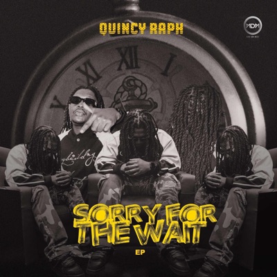 Sorry For The Wait - EP