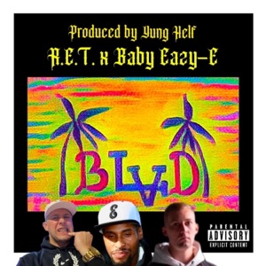 Blvd (feat. Baby Eazy-E3)