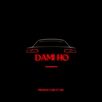 Dami Ho (feat. DD) - Single