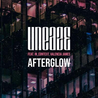 Afterglow (feat. in_context & Valencia James) [Rework] - Single