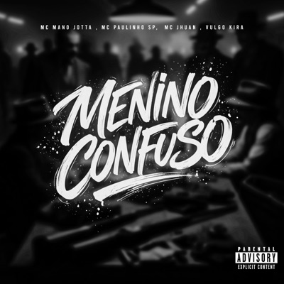 Menino Confuso - Single