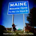 Welcome To Maine