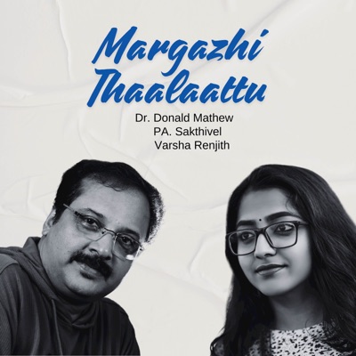 Margazhi Thaalaattu (with P.A Sakthivel) - Single