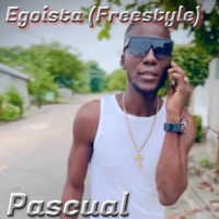 Egoista (Freestyle) - Single - Pascual & Pty Audio