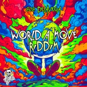 Di World (World A Move Riddim) artwork