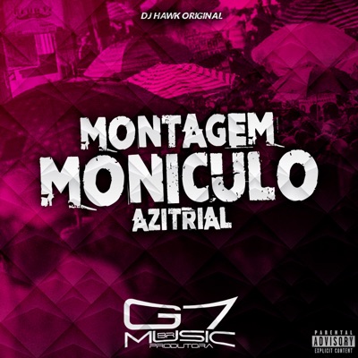 Montagem Moniculo Azitrial - Single