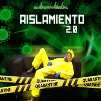 Aislamiento 2.0 - Single - Dnp el Dment Musical