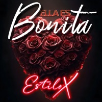 Ella Es Bonita - Single - EstiloX