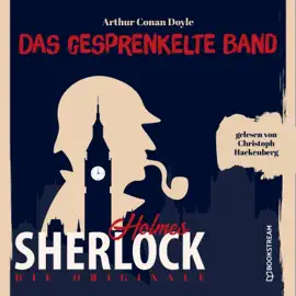 Die Originale: Das gesprenkelte Band (Sherlock Holmes)