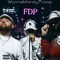 F.D.P. (feat. Sluty Machine, Nobru & Sbrinz0) - WonnaMoneyTroop lyrics