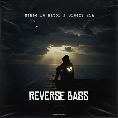 Reverse Bass - Single
