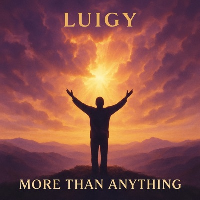 More Than Anything - Single