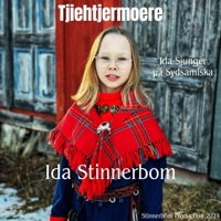 Tjiehtjermoere (feat. Ola Stinnerbom) - Single - Ida Stinnerbom