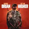 Lift Me Higher