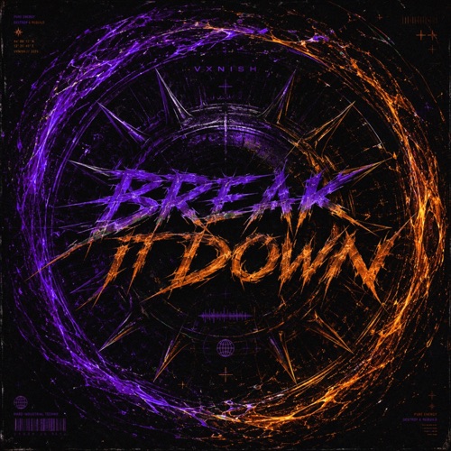 BREAK IT DOWN - Single