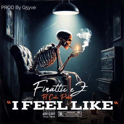 I Feel Like (feat. Ceh Poke) - Single